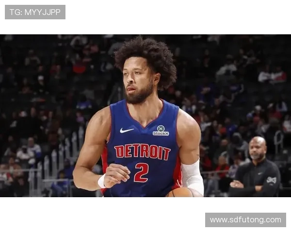 凯德坎宁安的崛起之路：从新秀到NBA明星的成长历程